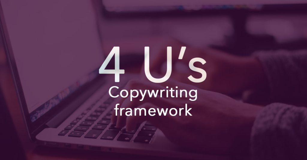 The 4 U's Copywriting Framework