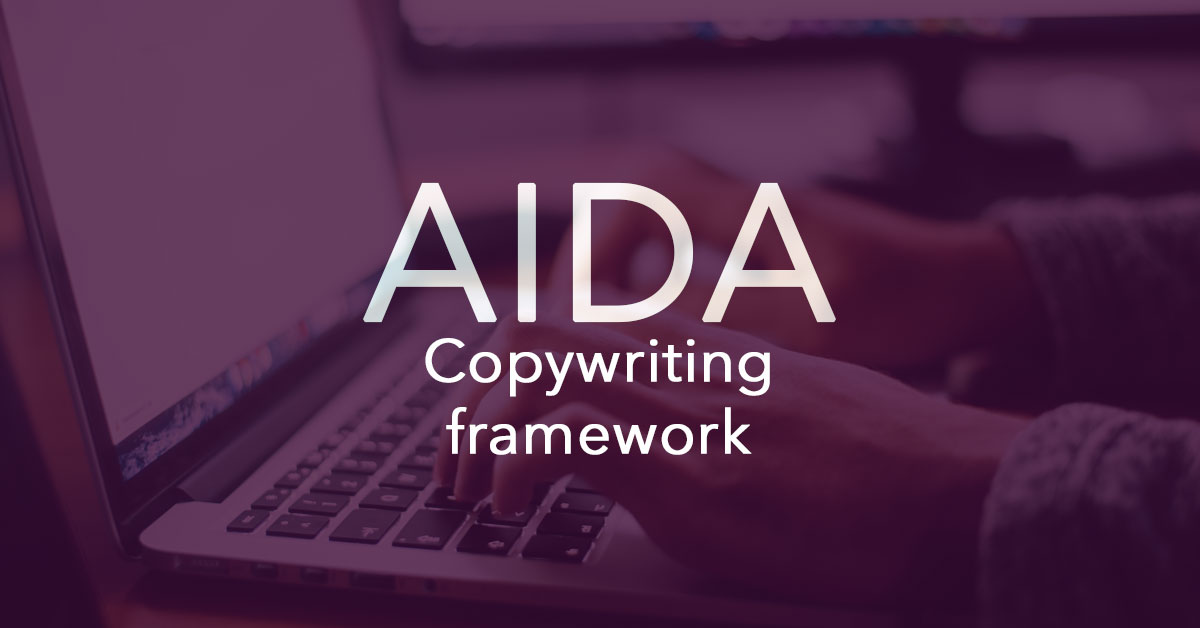 Aida Copywriting framework guide